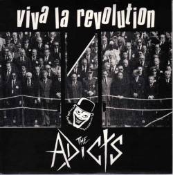 The Adicts : Viva la Revolution